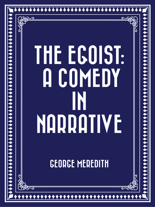 Title details for The Egoist by George Meredith - Wait list